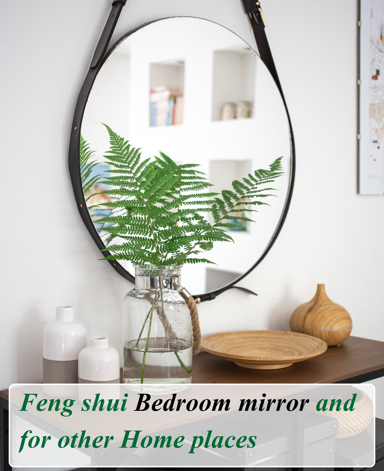 Feng Shui Bedroom Mirrors And For Other Home Places 